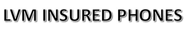 LVM Insured Phones